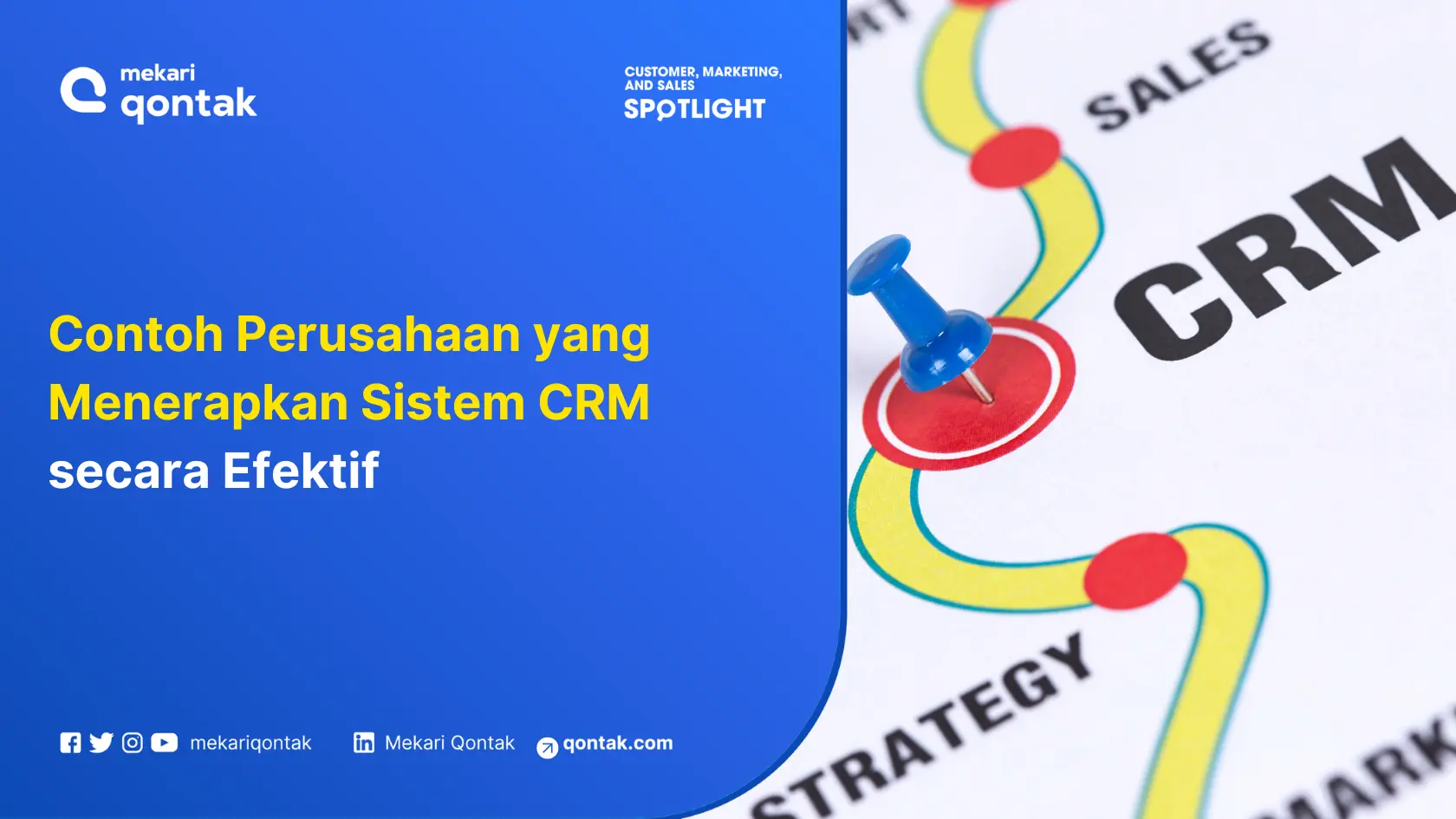 Contoh Perusahaan yang Menerapkan Sistem CRM secara Efektif