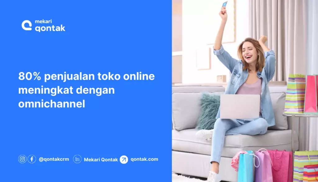 Cara Meningkatkan Penjualan Online dengan Omnichannel Cara Meningkatkan Penjualan Online dengan Omnichannel