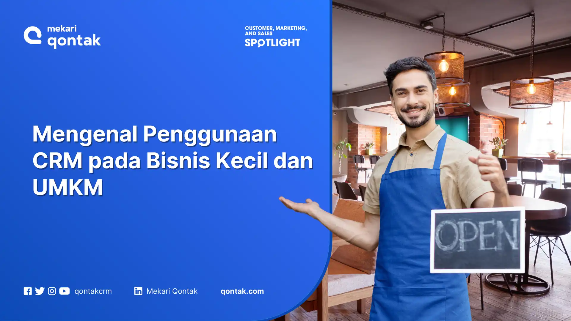 Mengenal Penggunaan CRM pada Bisnis Kecil dan UMKM