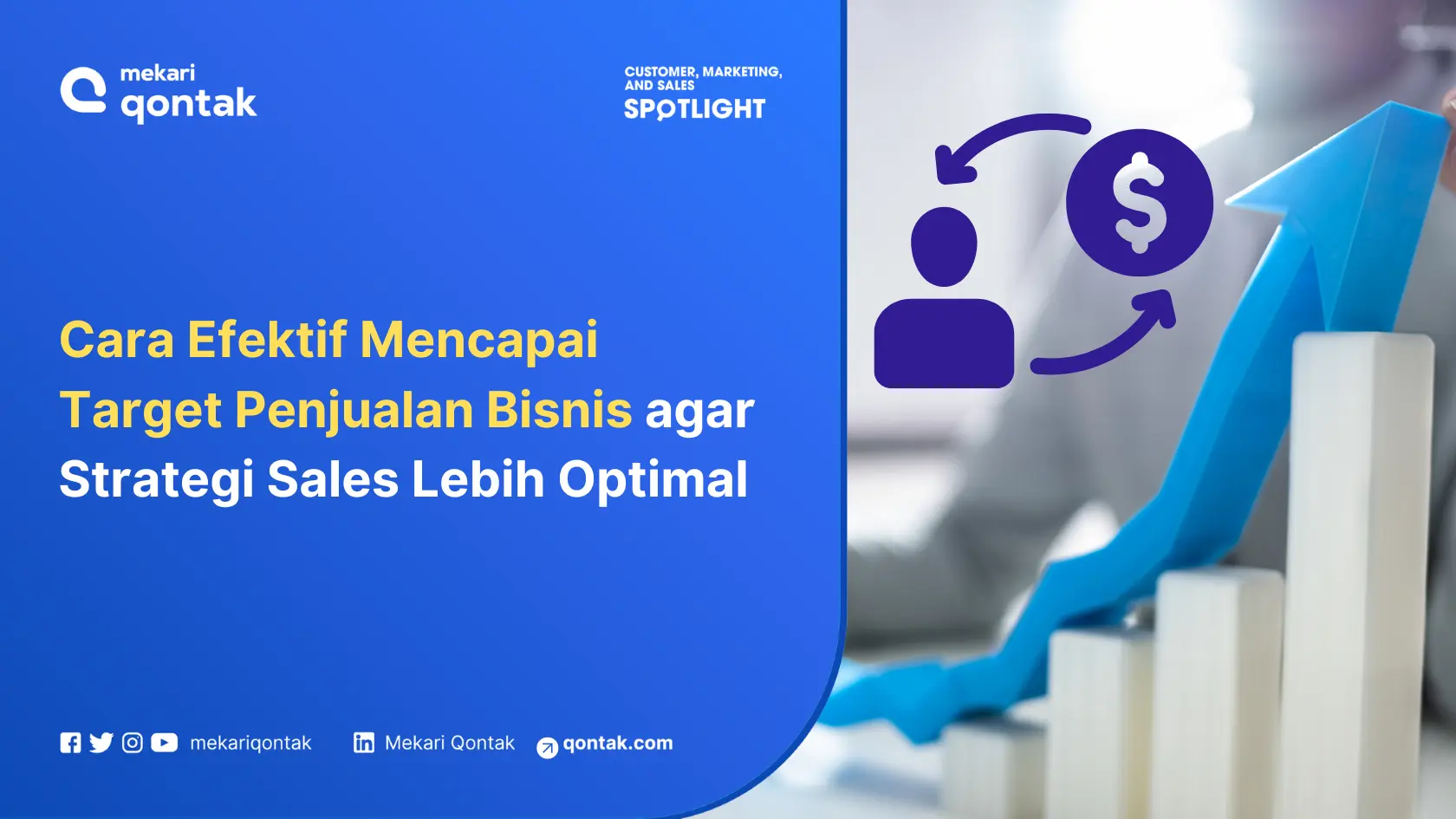 Cara Efektif Mencapai Target Penjualan Bisnis agar Strategi Sales Lebih Optimal