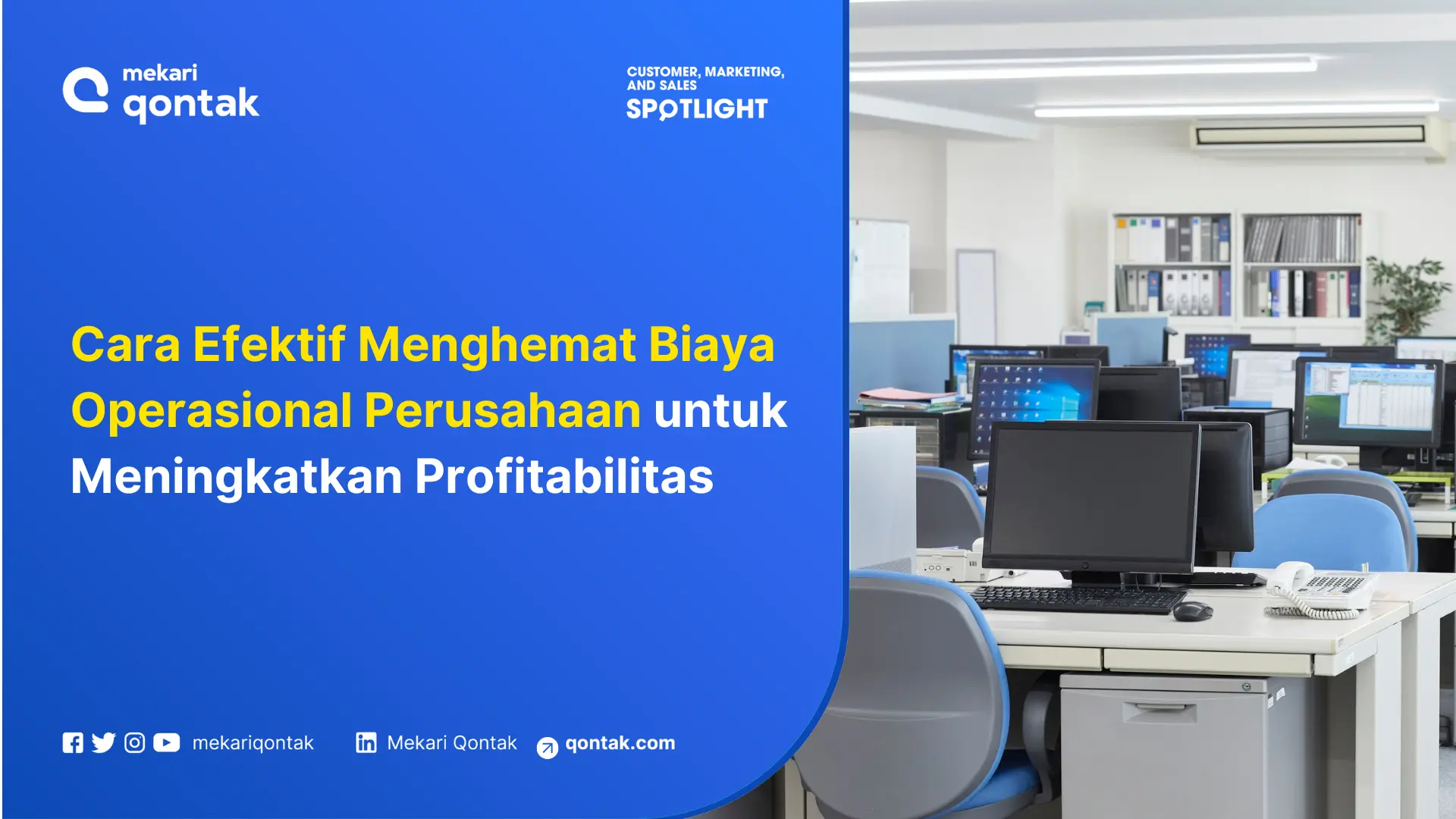 Cara Efektif Menghemat Biaya Operasional Perusahaan Untuk Meningkatkan Profitabilitas