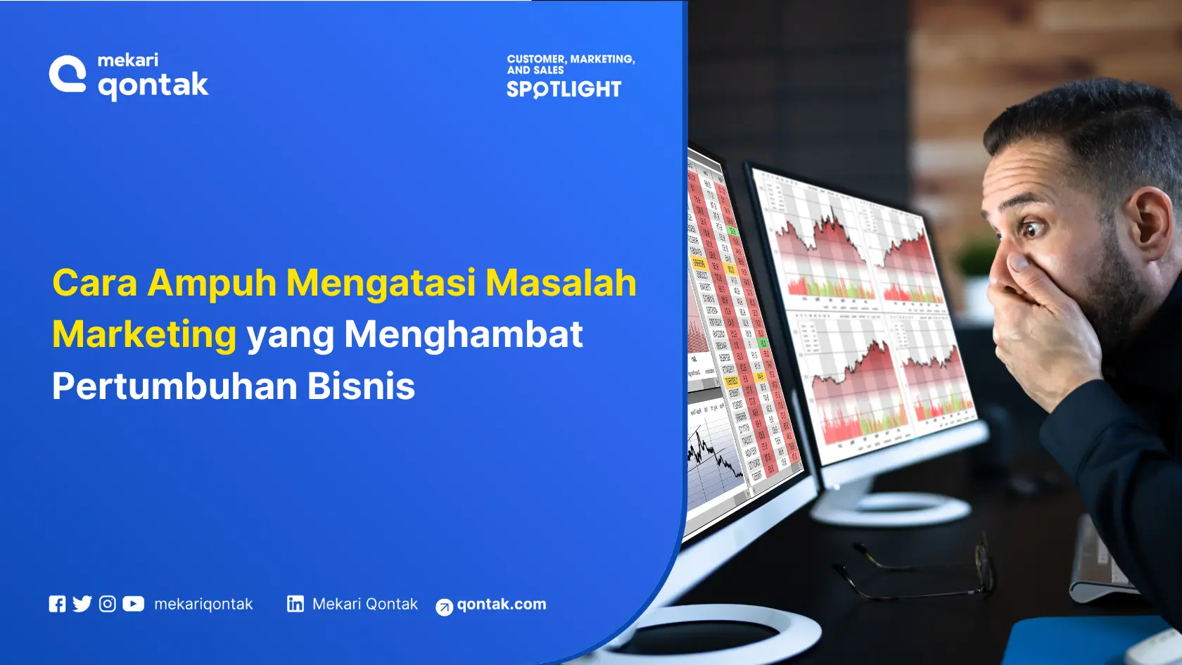 Cara Ampuh Mengatasi Masalah Marketing yang Menghambat Pertumbuhan Bisnis
