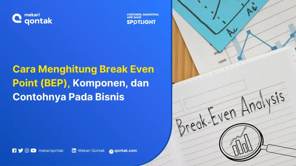 cara-menghitung-break-even-point-bep-komponen-dan-contohnya-pada-bisnis Cara Menghitung Break Even Point (BEP), Komponen, dan Contohnya Pada Bisnis