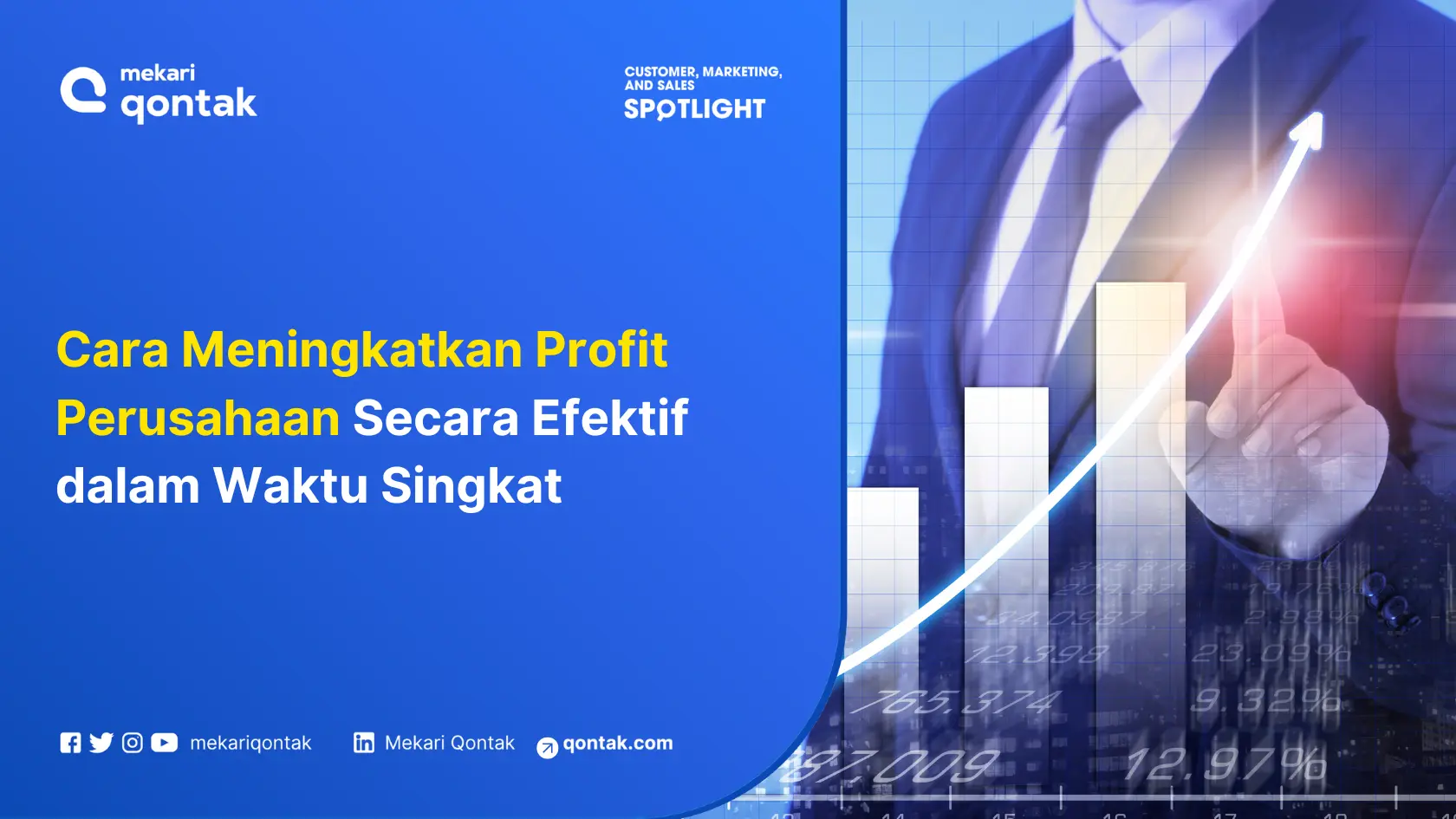 10 Cara Meningkatkan Profit Perusahaan Secara Efektif dalam Waktu Singkat