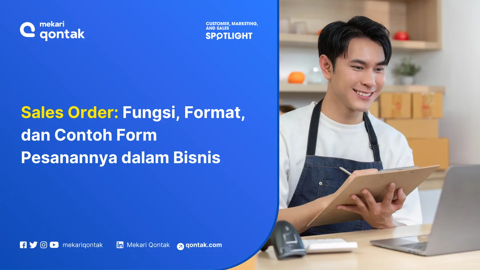 Sales Order: Fungsi, Format, dan Contoh Form Pesanannya dalam Bisnis