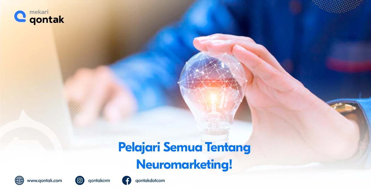Pelajari Semua Tentang Neuromarketing! Pelajari Semua Tentang Neuromarketing!