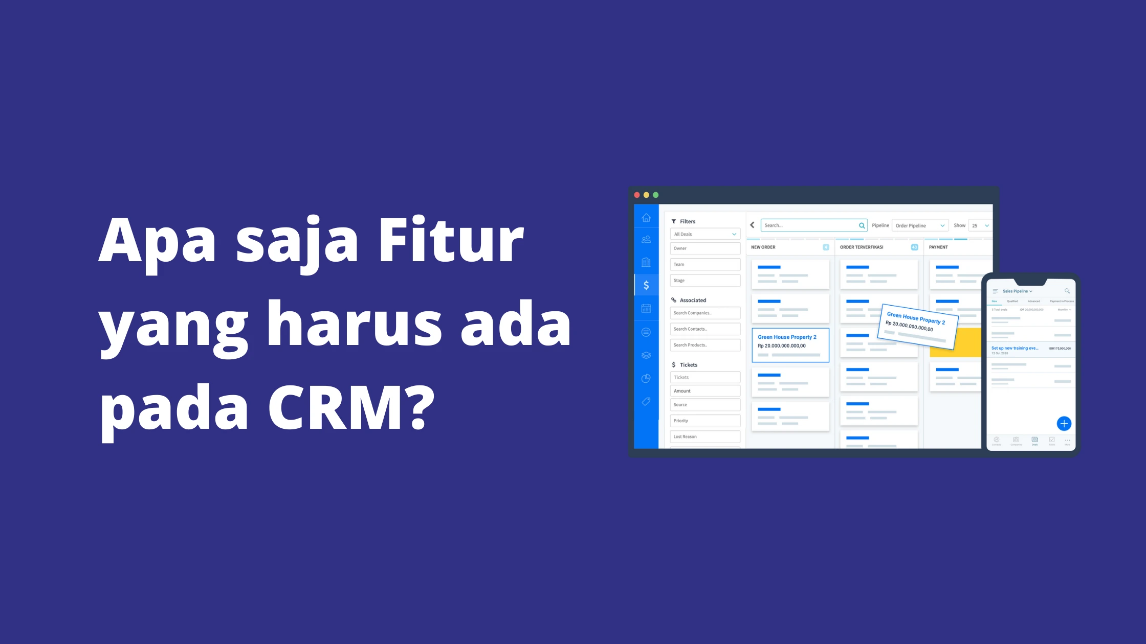 Apa saja Fitur yang harus ada pada CRM? Apa saja Fitur yang harus ada pada CRM?