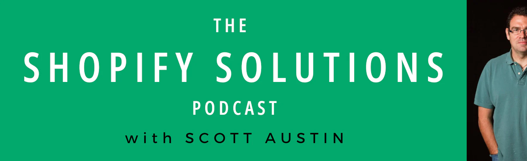Podcast The-Shopify-Solutions-Podcast-content-marketing