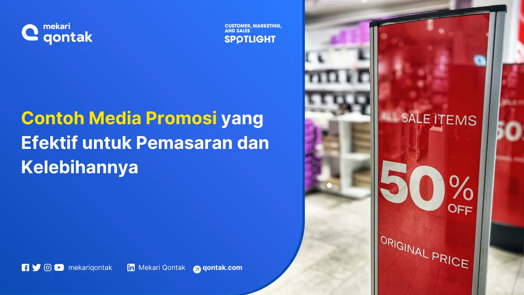 11 Contoh Media Promosi yang Efektif untuk Pemasaran dan Kelebihannya