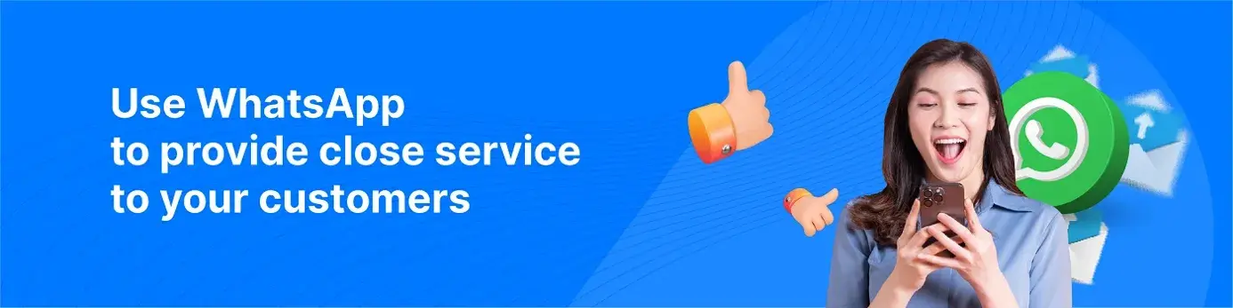 It would help if you used WhatsApp to get closer to customers to maximize your strategy. It would help if you used WhatsApp to get closer to customers to maximize your strategy.