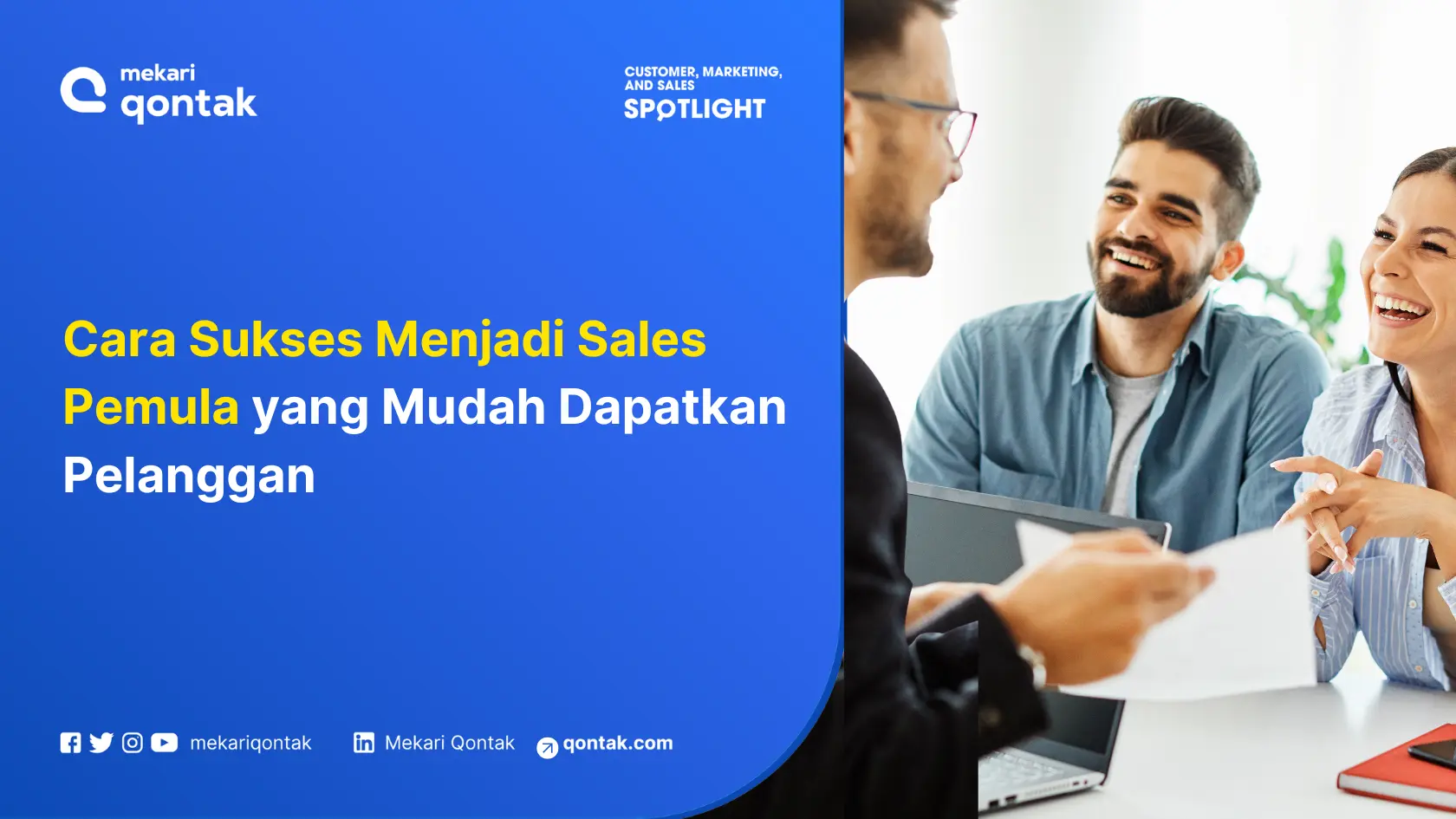 Cara Sukses Menjadi Sales Pemula yang Mudah Dapatkan Pelanggan