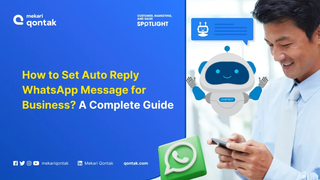 How to Set Auto Reply WhatsApp Message for Business A Complete Guide How to Set Auto Reply WhatsApp Message for Business A Complete Guide
