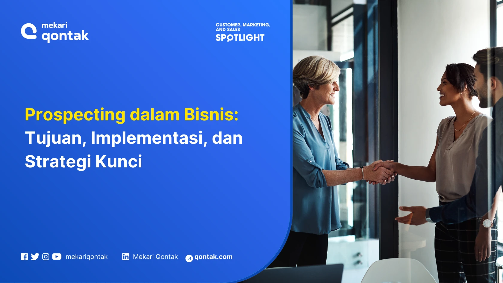 Prospecting dalam Bisnis: Tujuan, Implementasi, dan Strategi