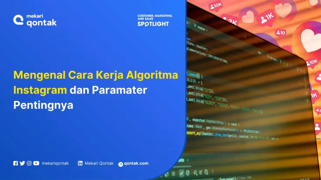 mengenal-cara-kerja-algoritma-instagram-dan-paramater-pentingnya Mengenal Cara Kerja Algoritma Instagram dan Paramater Pentingnya