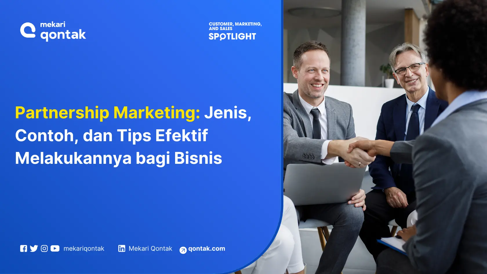 Partnership Marketing: Jenis, Contoh, dan Tips Efektif Melakukannya bagi Bisnis