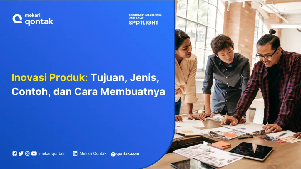 inovasi-produk-tujuan-jenis-contoh-dan-cara-membuatnya Inovasi Produk: Tujuan, Jenis, Contoh, dan Cara Membuatnya