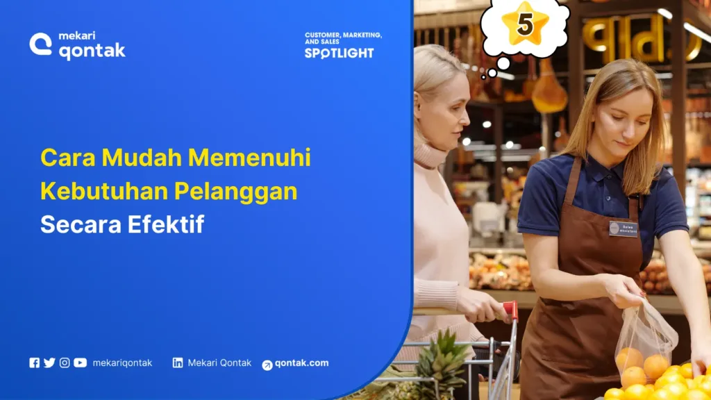 cara-mudah-memenuhi-kebutuhan-pelanggan-secara-efektif Cara Mudah Memenuhi Kebutuhan Pelanggan Secara Efektif
