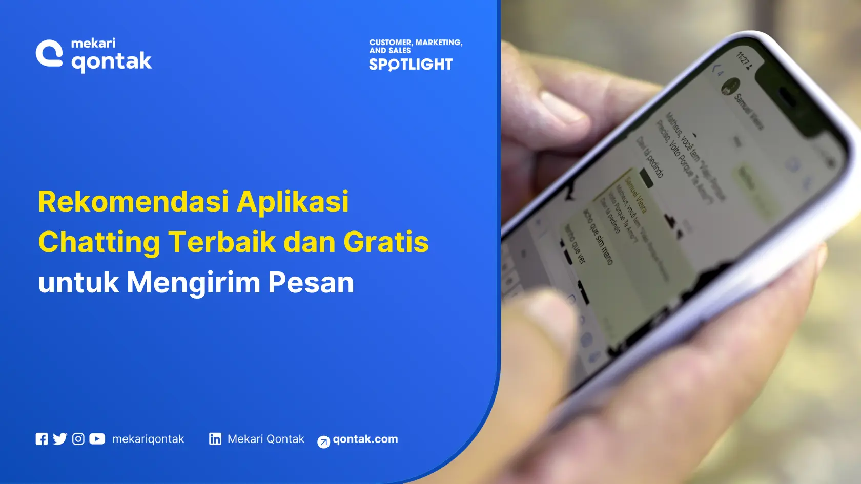 Sebuah smartphone digunakan untuk mengakses aplikasi chatting, menampilkan rekomendasi terbaik untuk mengirim pesan secara gratis di latar biru.