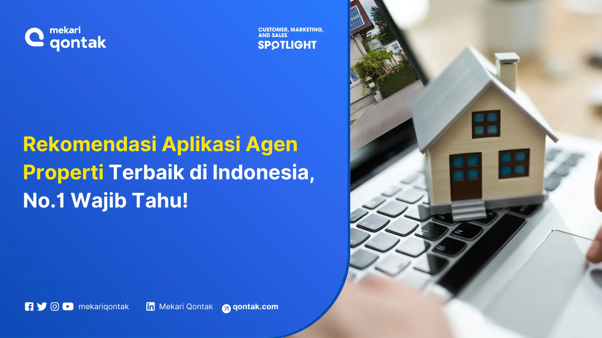 Rekomendasi Aplikasi Agen Properti Terbaik di Indonesia, No.1 Wajib Tahu!