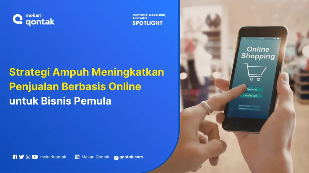 strategi-ampuh-meningkatkan-penjualan-berbasis-online-untuk-bisnis-pemula Strategi Ampuh Meningkatkan Penjualan Berbasis Online untuk Bisnis Pemula