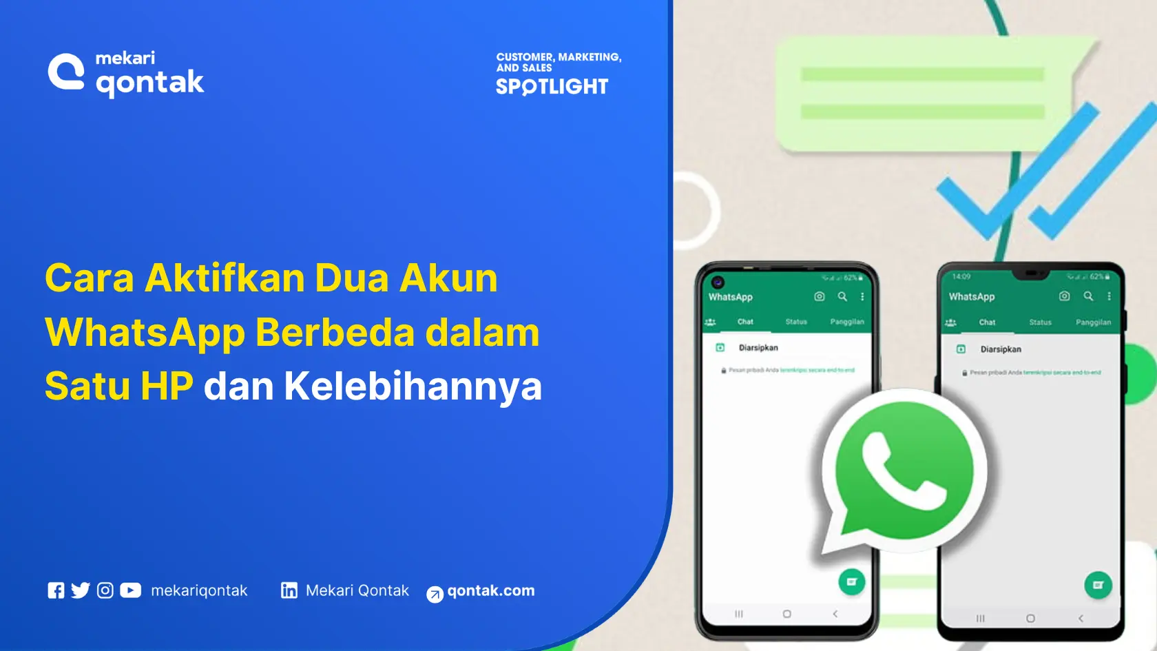 Cara Aktifkan Dua Akun WhatsApp Berbeda dalam Satu HP dan Kelebihannya