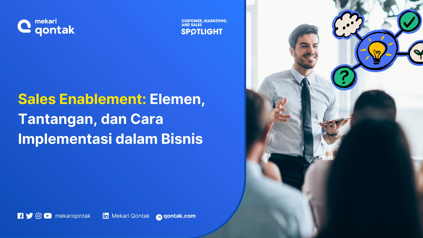 Seorang pembicara mendemonstrasikan konsep "Sales Enablement" di depan audiens, dengan grafik yang menjelaskan elemen dan tantangannya dalam bisnis.