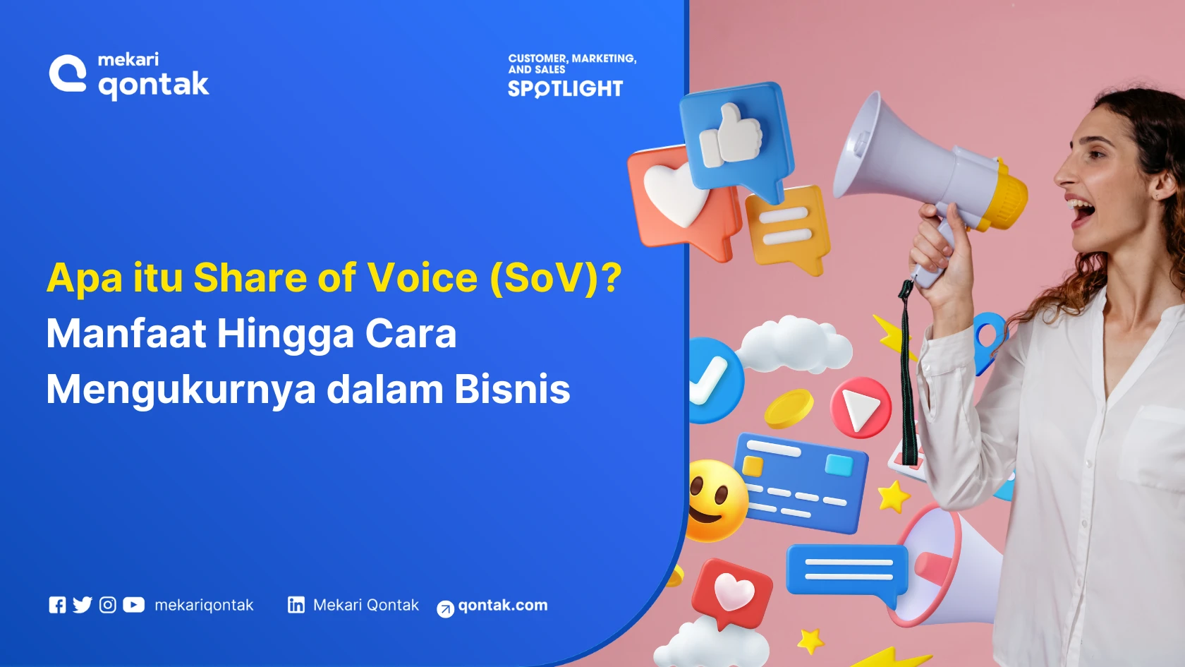 Apa itu Share of Voice (SoV)? Manfaat Hingga Cara Mengukurnya dalam Bisnis