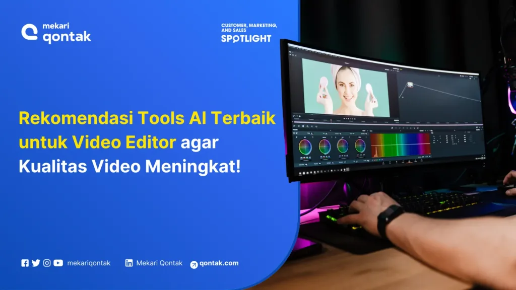 9 Rekomendasi Tools AI Terbaik untuk Video Editor 9 Rekomendasi Tools AI Terbaik untuk Video Editor