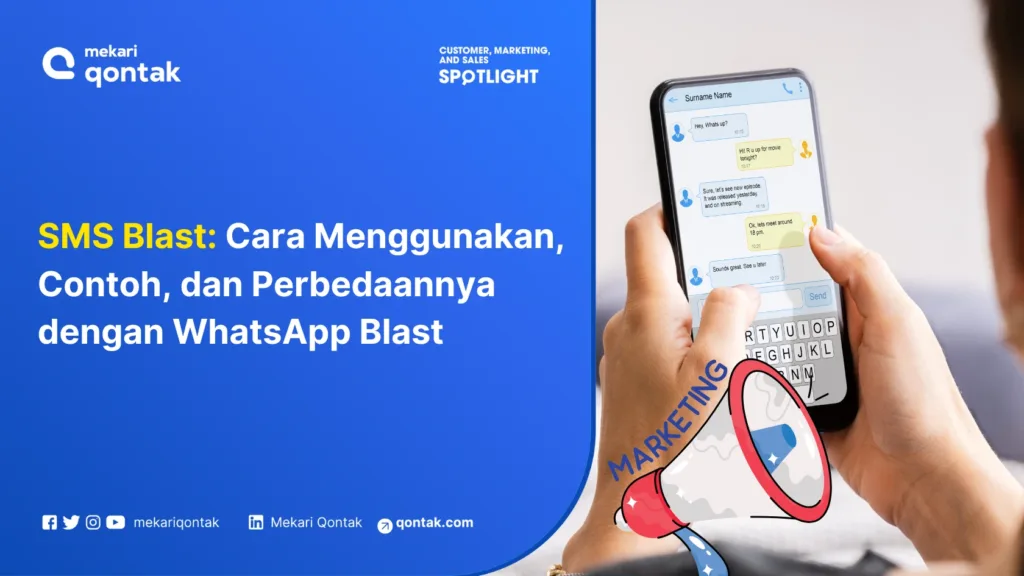 SMS Blast: Cara Menggunakan, Contoh, dan Perbedaannya dengan WhatsApp Blast SMS Blast: Cara Menggunakan, Contoh, dan Perbedaannya dengan WhatsApp Blast