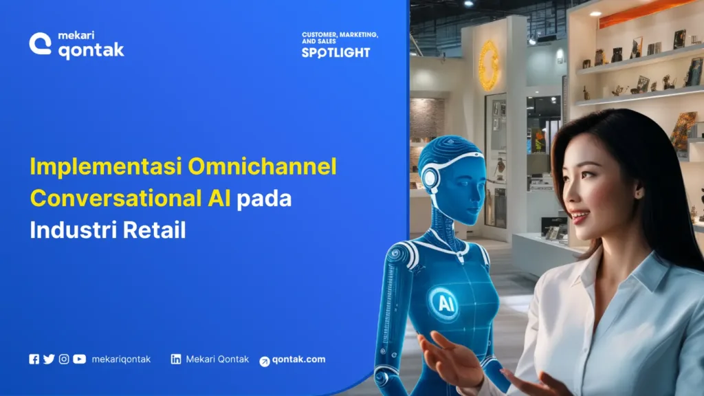implementasi-omnichannel-conversational-ai-pada-industri-retail Implementasi Omnichannel Conversational AI pada Industri Retail