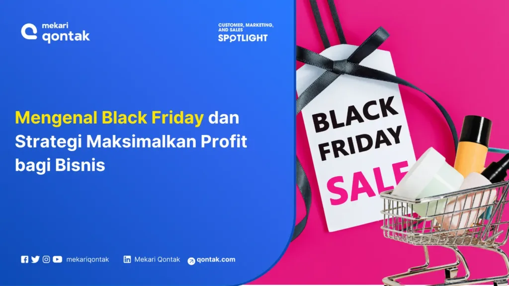 mengenal-black-friday-dan-strategi-maksimalkan-profit-bagi-bisnis Mengenal Black Friday dan Strategi Maksimalkan Profit bagi Bisnis
