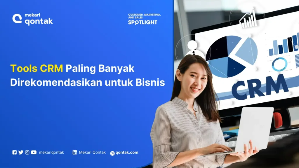 tools-crm-paling-banyak-direkomendasikan-untuk-bisnis Rekomendasi Tools CRM Terbaik Paling Banyak Digunakan untuk Bisnis