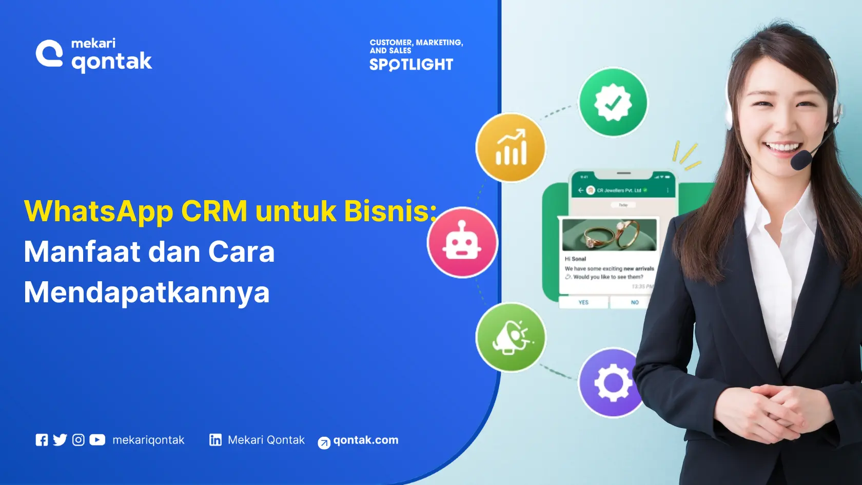 WhatsApp CRM untuk bisnis ditampilkan di latar belakang biru, menjelaskan manfaat dan cara penggunaannya dengan grafik dan pesan untuk interaksi.
