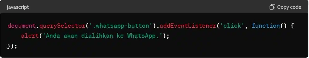 Tambahkan Interaksi dengan JavaScript Cara Membuat WhatsApp Floating Button_Tambahkan Interaksi javascript
