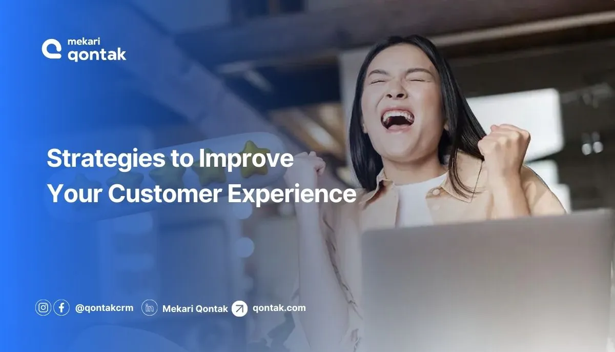 How to Improve Your Customer Experience
