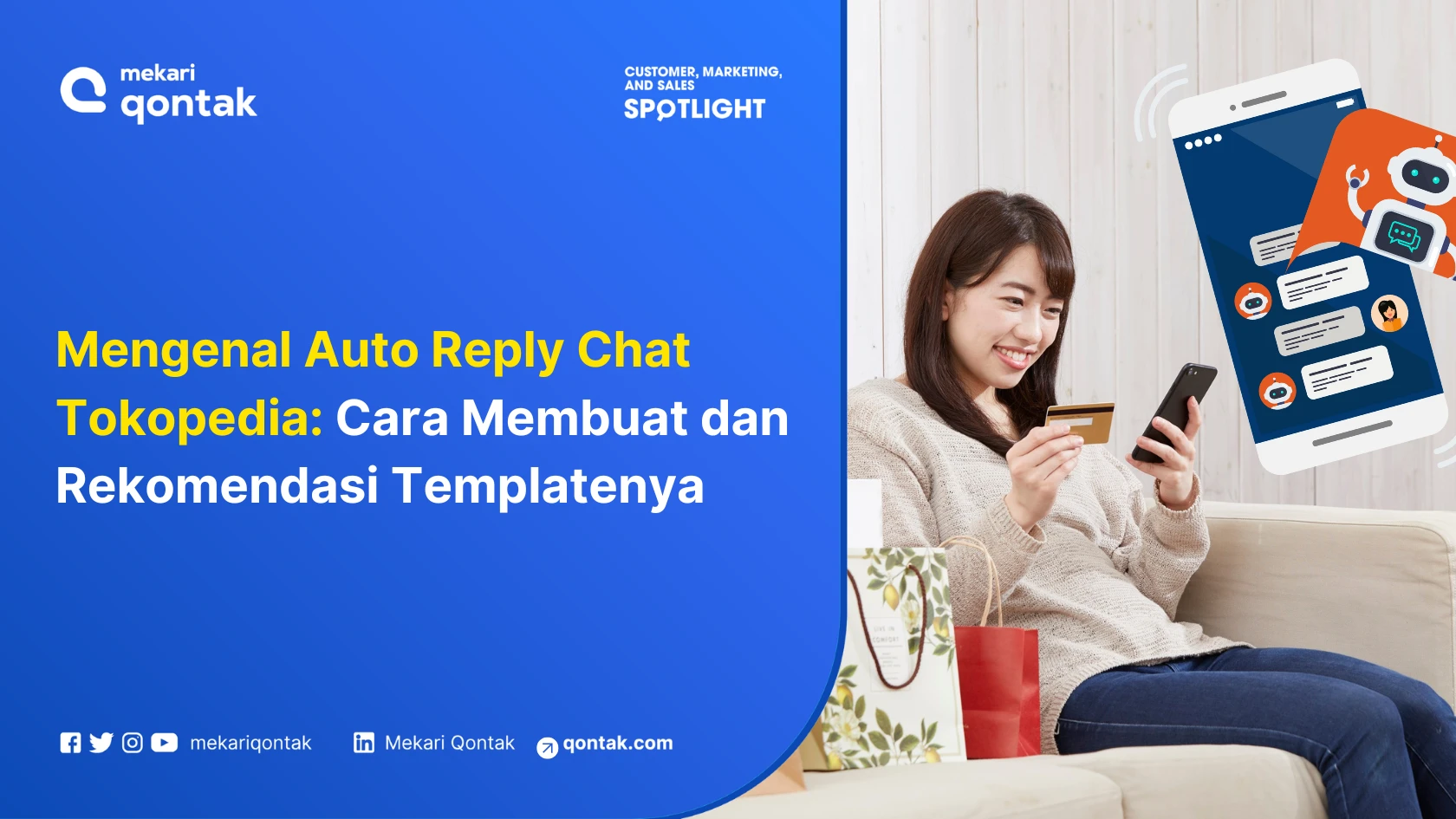 Auto Reply Chat Tokopedia: Cara Membuat dan Rekomendasi Templatenya