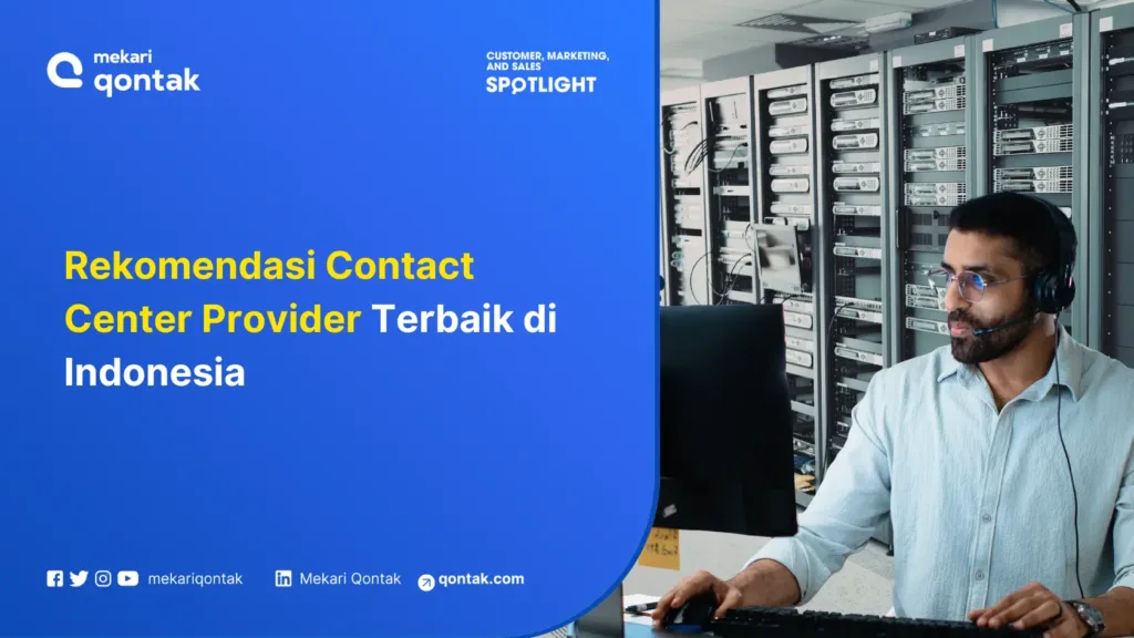 rekomendasi-contact-center-provider-terbaik-di-indonesia Rekomendasi Contact Center Provider Terbaik di Indonesia