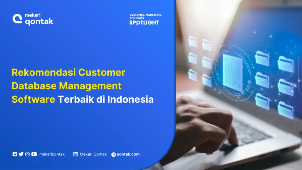 rekomendasi-customer-database-management-software-terbaik-di-indonesia Rekomendasi Customer Database Management Software Terbaik di Indonesia