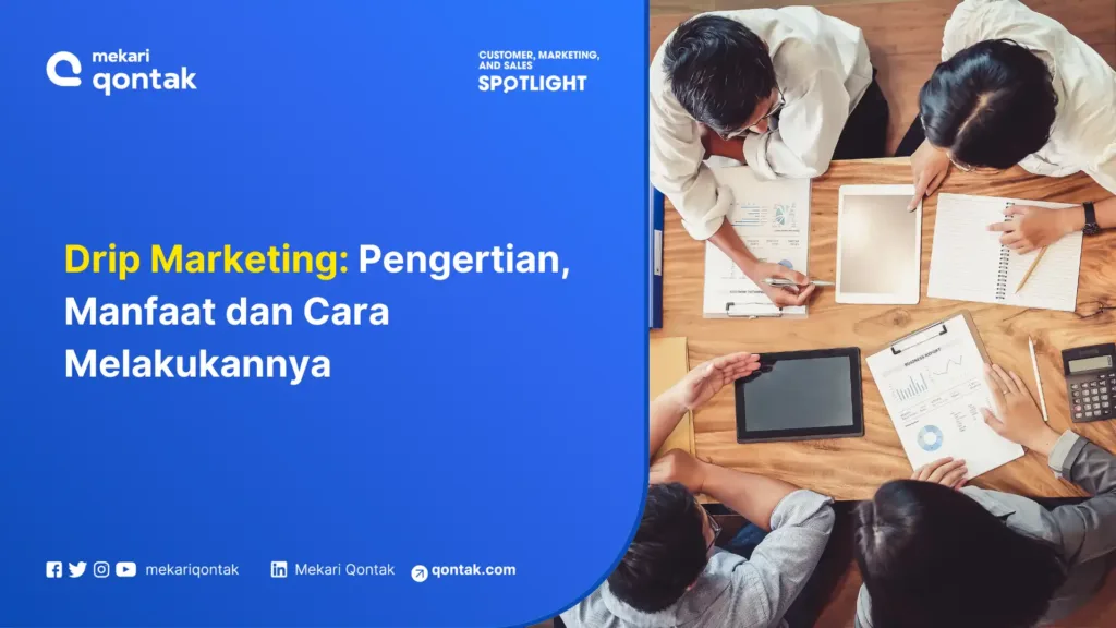 Drip Marketing Pengertian, Manfaat dan Cara Melakukannya Drip Marketing: Pengertian, Manfaat dan Cara Melakukannya