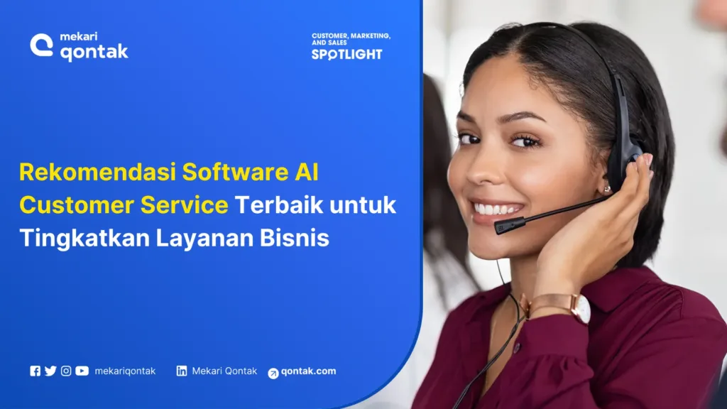 Rekomendasi Software AI Customer Service Terbaik untuk Tingkatkan Layanan Bisnis Rekomendasi Software AI Customer Service Terbaik untuk Tingkatkan Layanan Bisnis