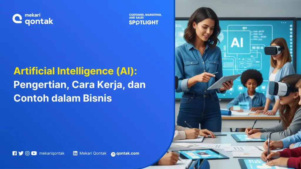artificial-intelligence-pengertian-cara-kerja-dan-contoh-dalam-bisnis Artificial Intelligence (AI): Pengertian, Cara Kerja, dan Contoh dalam Bisnis