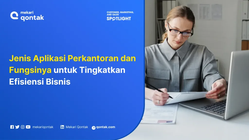 jenis-aplikasi-perkantoran-dan-fungsinya-untuk-tingkatkan-efisiensi-bisnis Jenis Aplikasi Perkantoran dan Fungsinya untuk Tingkatkan Efisiensi Bisnis
