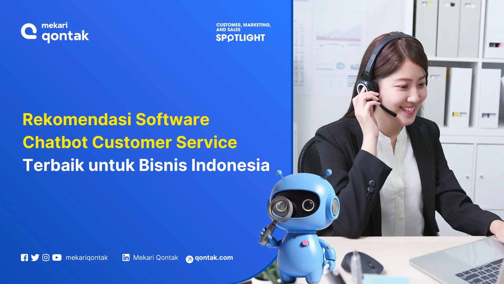 Rekomendasi Software Chatbot Customer Service Terbaik Untuk Bisnis Indonesia