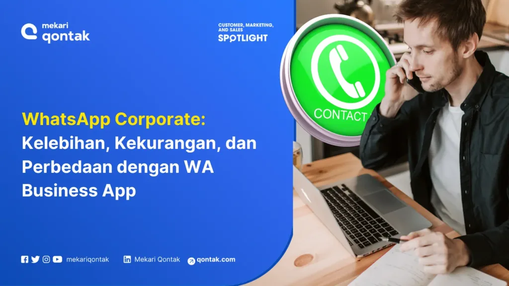 whatsapp-corporate-kelebihan-kekurangan-dan-perbedaan-dengan-wa-business-app WhatsApp Corporate ditampilkan dengan penjelasan kelebihan dan kekurangan pada tampilan yang profesional, mengajak interaksi untuk pemahaman lebih mendalam.