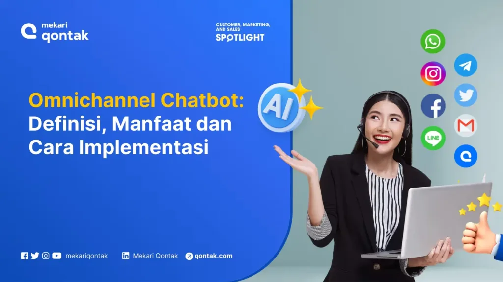 apa itu omnichannel chatbot manfaat dan cara implementasi Apa Itu Omnichannel Chatbot? Manfaat dan Cara Implementasi