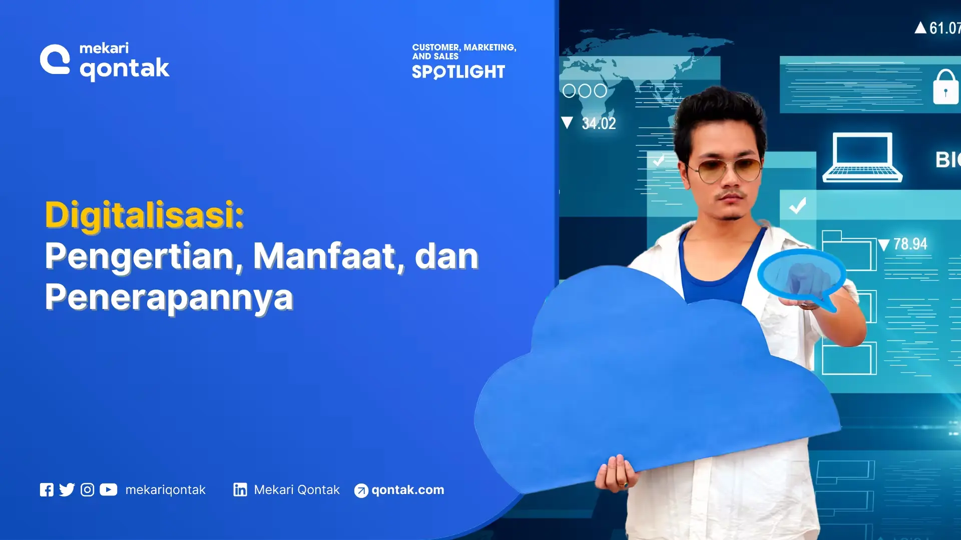 Digitalisasi: Pengertian, Manfaat, dan Penerapannya dalam Bisnis