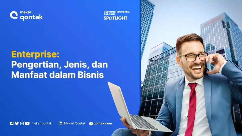 enterprise pengertian, jenis, dan manfaat dalam bisnis Enterprise: Pengertian, Jenis, dan Manfaat dalam Bisnis