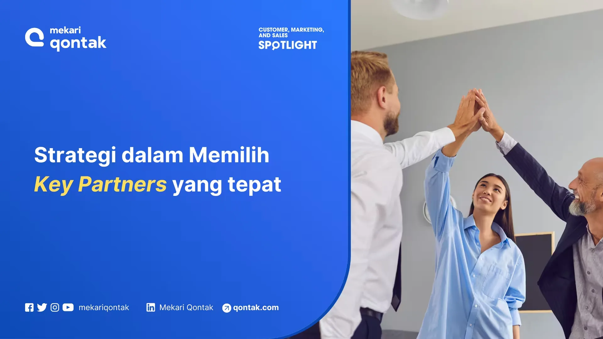 Key Partners: Definisi, Peran, dan Strategi Memilih Mitra Bisnis yang Tepat