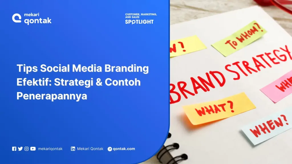 social-media-branding-pengertian-manfaat-tips-penerapannya Social Media Branding: Pengertian, Manfaat, & Tips Penerapannya