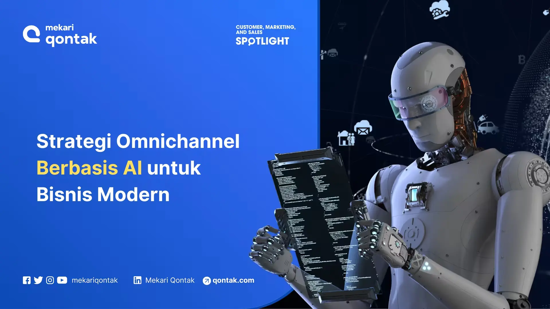 Robot futuristik memegang tablet yang menampilkan data dan strategi omnichannel berbasis AI, di latar belakang yang menggambarkan ekosistem bisnis modern.